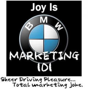 Joy is bmw