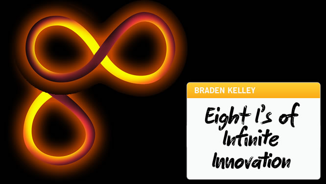 Eight I's of Infinite Innovation