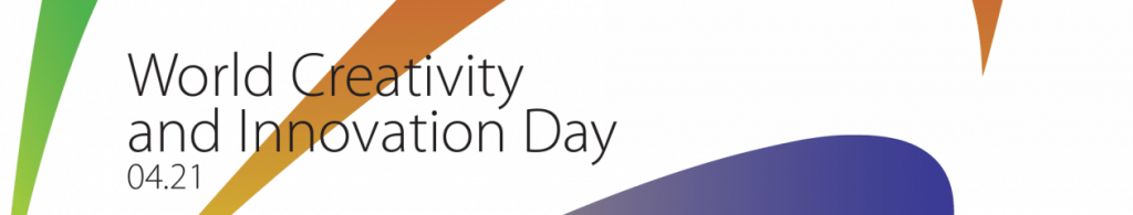 Submit your work: 2018 World Creativity and Innovation Day